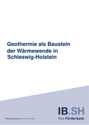Geothermie als Baustein der Wärmeversorgung in Schleswig-Holstein herunterladen