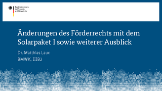 Änderungen des Förderrechts mit dem Solarpaket I sowie weiterer Ausblick herunterladen